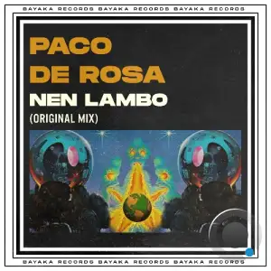  Paco De Rosa - Nen Lambo (2024) 