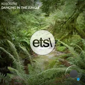  KEROSENE - Dancing In The Jungle (2024) 