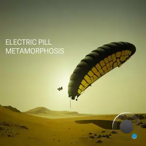  Electric Pill - Metamorphosis (2024) 