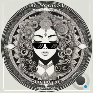  Sanaque - Be Yourself (2024) 