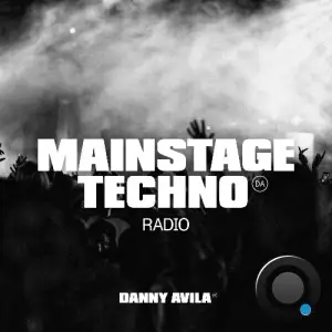  Danny Avila - Mainstage Techno 121 (2024-09-07) 