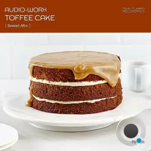  Audio-Worx - Toffee Cake (2024) 