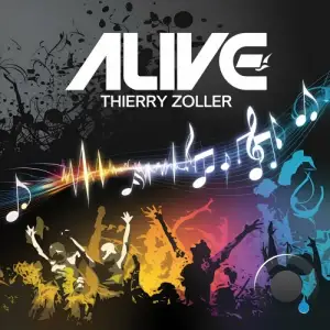  Thierry Zoller - Alive (2024) 