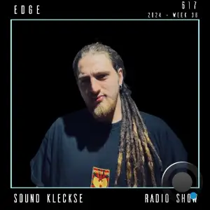  Edge - Sound Kleckse Radio Show 617 (2024-09-07) 