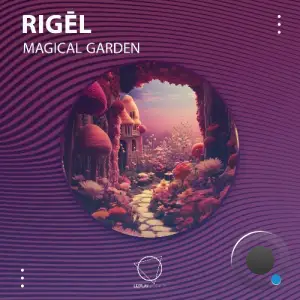  Rigel - Magical Garden (2024) 