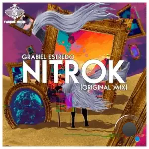  Grabiel Estredo - NitroK (Original Mix) (2024) 