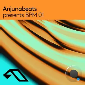  Anjunabeats presents BPM 01 (DJ Mix) (2024) 