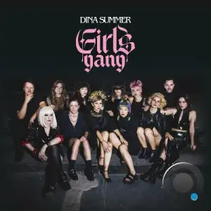  Dina Summer - Girls Gang (2024) 