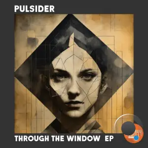  Pulsider - Through the Window (2024) 