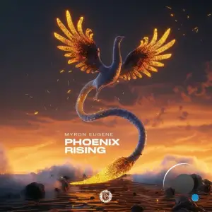  Myron Eugene - Phoenix Rising (2024) 