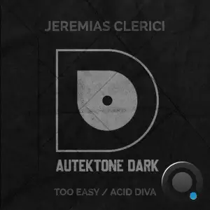  Jeremias Clerici - Too Easy / Acid Diva (2024) 