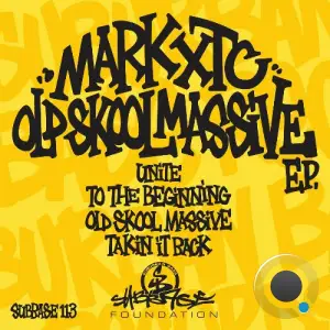  Mark XTC - Oldskool Massive (2024) 