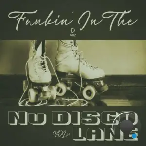  Funkin' in the Nu Disco Lane, Vol.01 (2024) 