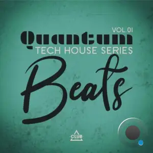  Quantum Beats: Tech House Series, Vol.01 (2024) 