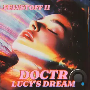  Doctr - Lucy's Dream (2024) 