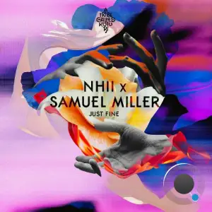  Nhii & Samuel Miller - Just Fine (2024) 