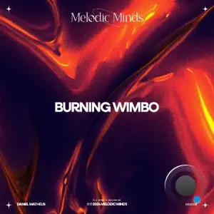  Daniel Matheus - Burning Wimbo (2024) 