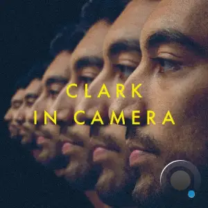  Clark - In Camera (2024) 