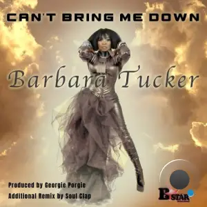  Barbara Tucker - Can't Bring Me Down (2024) 