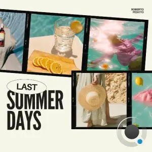  Roberto Pedoto - Last Summer Days (2024) 