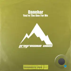  Danehar - Youre The One For Me (2024) 