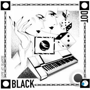  Black Dot - Love at Glance (2024) 