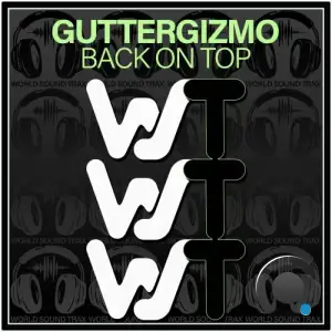  GutterGizmo - Back On Top (2024) 