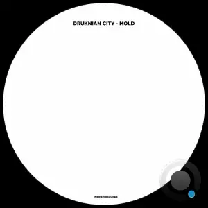  Druknian City - Mold (2024) 