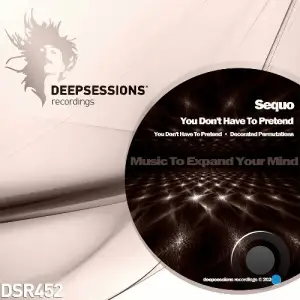  Sequo - You Don't Have To Pretend (2024) 