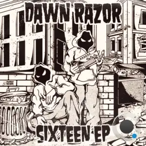  Dawn Razor - Sixteen (2024) 