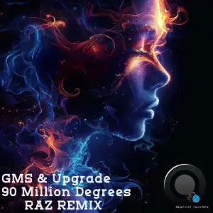  GMS & Upgrade - 90 Million Degrees (RAZ Remix) (2024) 