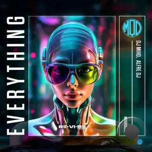  DJ Miho & Alfre DJ - Everything (2024) 