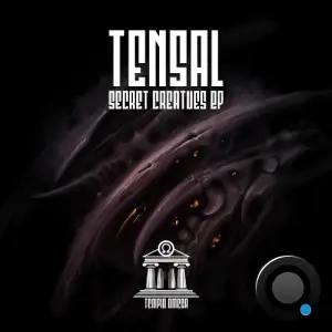  Tensal - Secret Creatures (2024) 