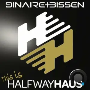  Dinaire+Bissen - This Is Halfwayhaus 008 (2024-09-17) 