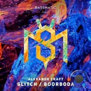  Alexandr Craft - Glitch / Boorboda (2024) 