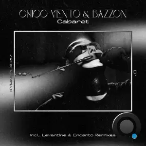  Chico Vento & Bazzon - Cabaret (2024) 