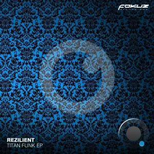  Rezilient - Titan Funk (2024) 