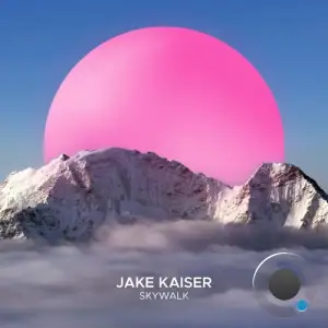  Jake Kaiser - Skywalk (2024) 