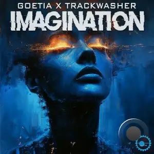  Goetia & Trackwasher - Imagination (2024) 