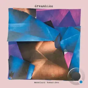  Menelaos Tomasides - dreamhike (2024) 