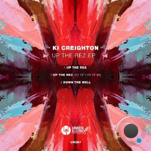  Ki Creighton - Up the Rez (2024) 