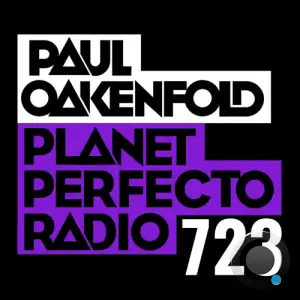  Paul Oakenfold - Planet Perfecto 723 (2024-09-09) 