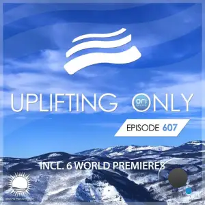  Ori Uplift - Uplifting Only 607 (2024-09-26) 