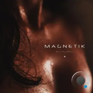  Magnetik - Scent Of A Woman (2024) 