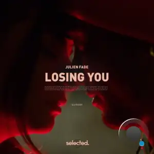  Julien Fade - Losing You (2024) 