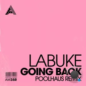  Labuke - Going Back (Poolhaus Remix) (2024) 