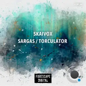  Skaivox - Sargas / Torculator (2024) 