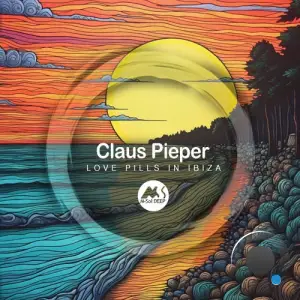  Claus Pieper - Love Pills in Ibiza (2024) 