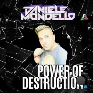  Daniele Mondello - POWER OF DESTRUCTION (2024) 