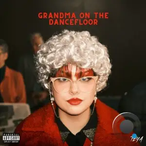  TEYA - Grandma On The Dancefloor (2024) 